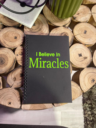 I Believe in Miracles Jot Journal