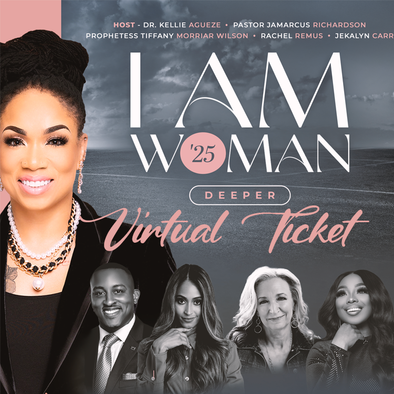 I Am Woman 2025 Virtual Ticket