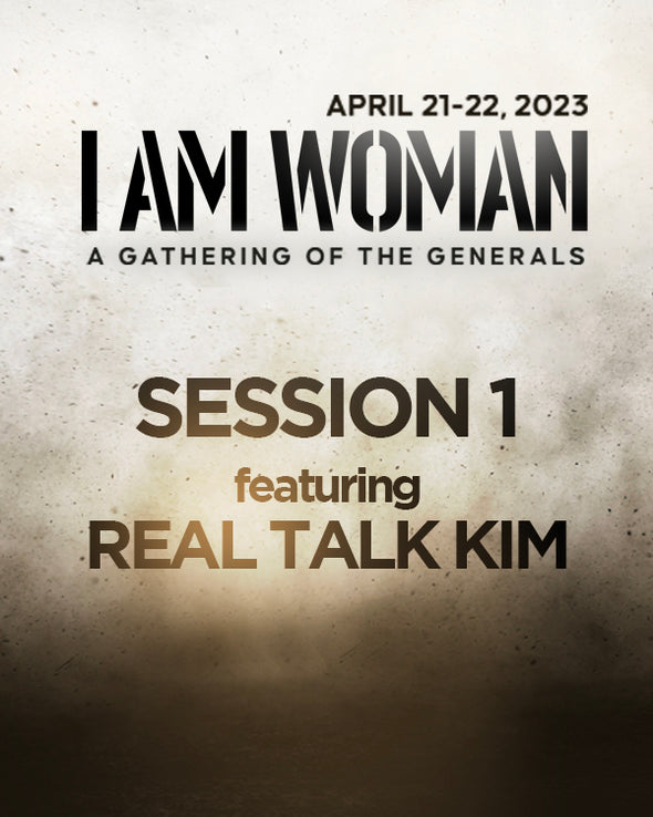 I Am Woman Session 1 featuring Real Talk Kim