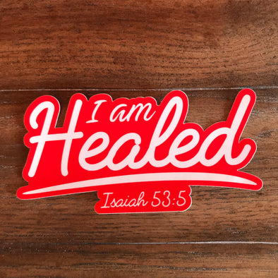 I Am Healed Red Vinyl Decal